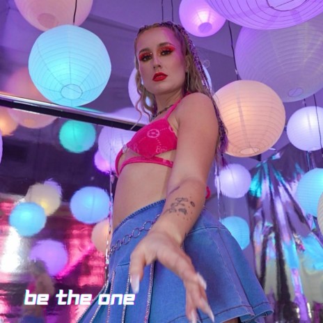 Be the One | Boomplay Music