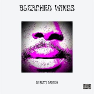 Bleached Wings