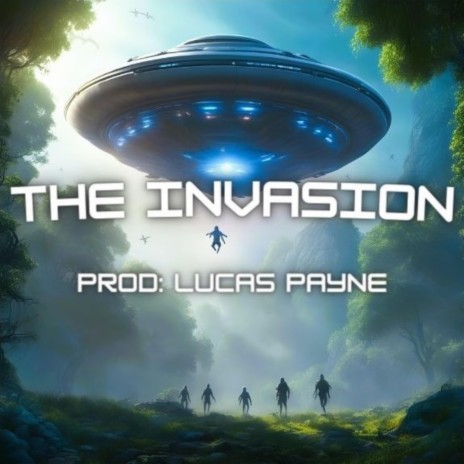 The Invasion | Boomplay Music