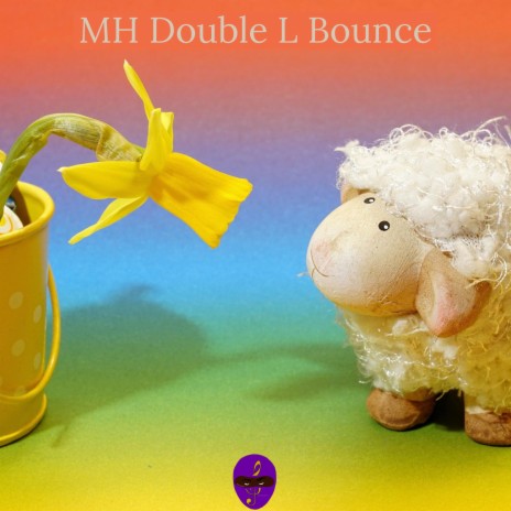 MH Double L Bounce | Boomplay Music