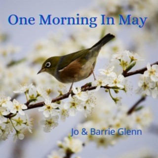 One Morning In May