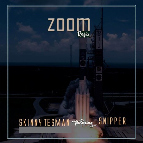 Zoom ft. Snipper | Boomplay Music