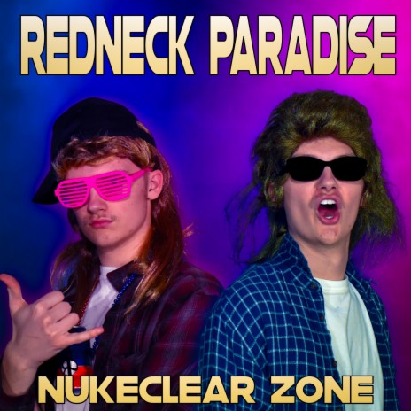 Redneck Paradise | Boomplay Music