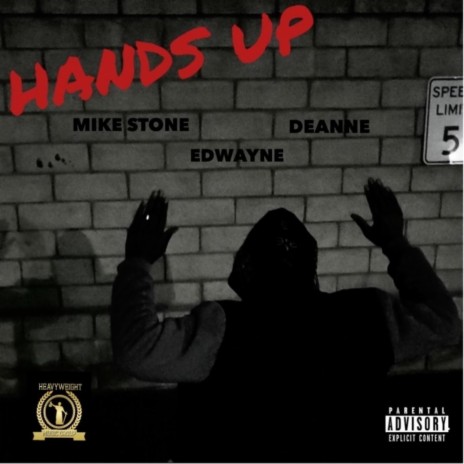 Hands Up ft. Deanne & Edwayne | Boomplay Music