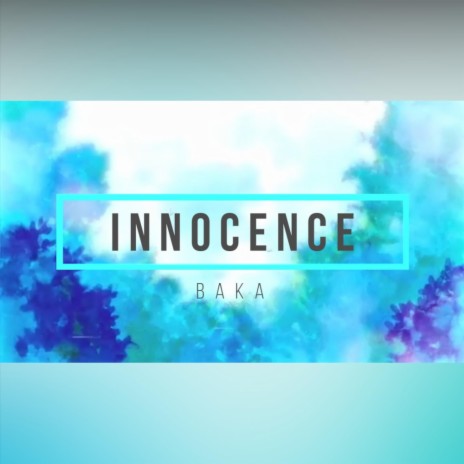 Innocence | Boomplay Music