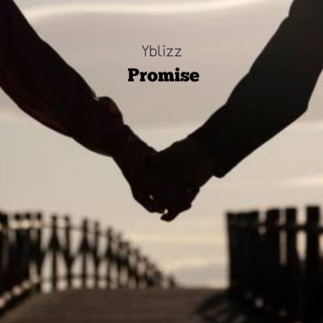 Promise | Boomplay Music