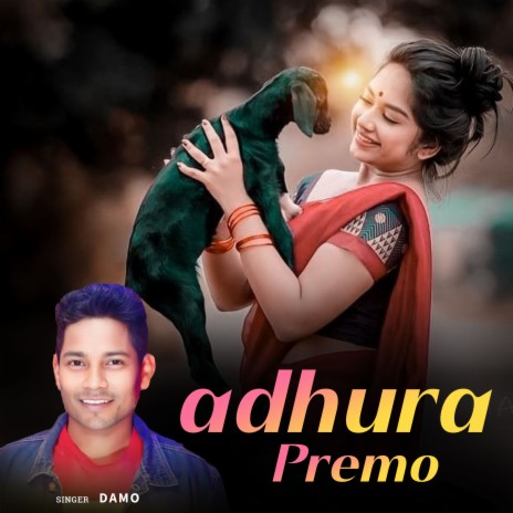 Adhura Premo | Boomplay Music