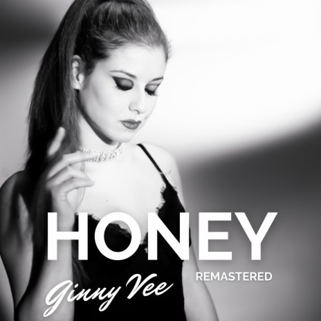 Honey (Remastered)