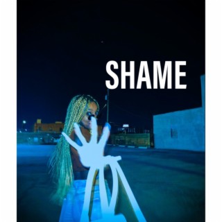 SHAME lyrics | Boomplay Music
