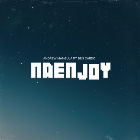 NAENJOY (feat. Ben Cardo) | Boomplay Music