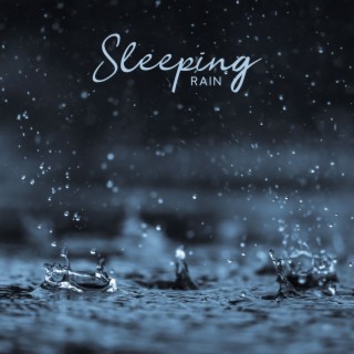 Sleeping Rain