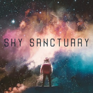 Sky Sanctuary: Astronaut in the Bright Stars, Moon Gravity, Views From Space