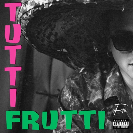 Tutti Frutti | Boomplay Music