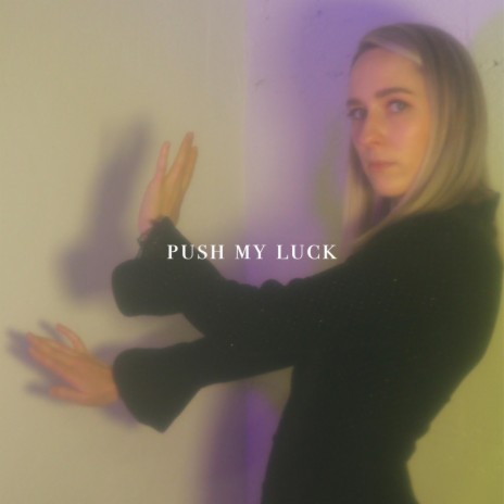 Push My Luck (feat. Natalie Schepman) | Boomplay Music