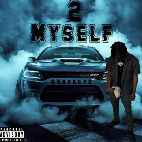 2 Myself | Boomplay Music