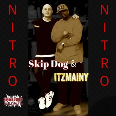 Nitro ft. Itzmainy | Boomplay Music