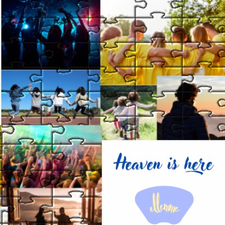 HEAVEN IS HERE | Boomplay Music