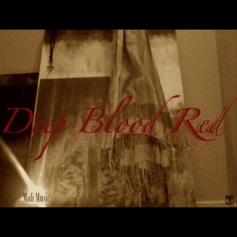 Deep Blood Red | Boomplay Music