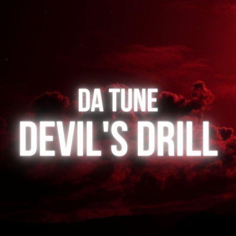 Devil's Drill | Boomplay Music