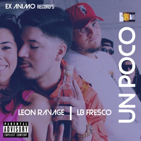 Un Poco (feat. LB Fresco) | Boomplay Music