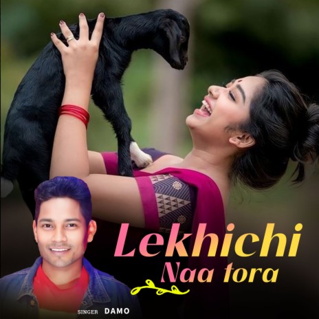 Lekhichi Naa Tora | Boomplay Music