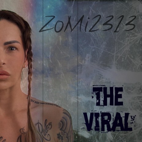 The Viral | Boomplay Music