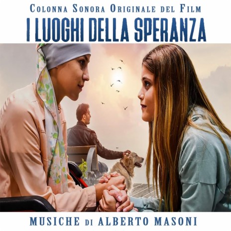 I luoghi della speranza (Main theme) | Boomplay Music