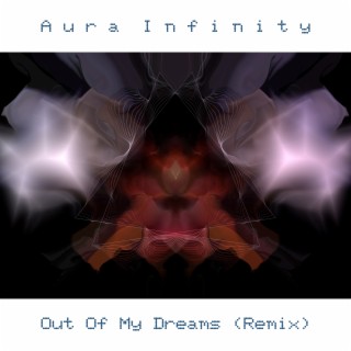 Out of My Dreams (Remix)