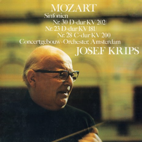 Mozart: Symphony No. 28 in C Major, K. 200: III. Menuetto. Allegretto ft. Josef Krips | Boomplay Music