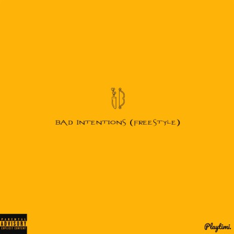 bad intentions (freestyle) | Boomplay Music