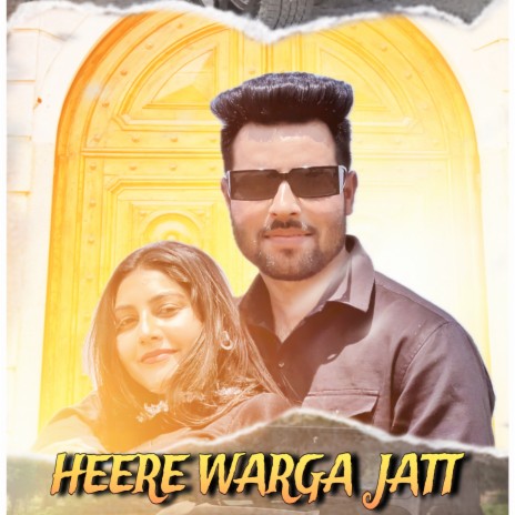 Heere Warga Jatt | Boomplay Music