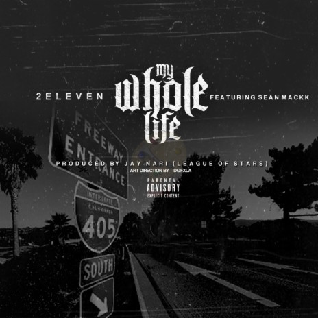 Whole Life ft. Sean Mackk | Boomplay Music