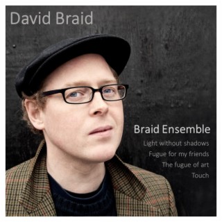 Braid Ensemble EP