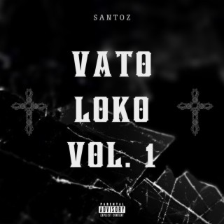 Vato Loko lyrics | Boomplay Music
