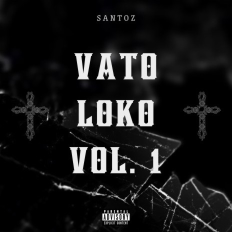 Vato Loko | Boomplay Music