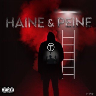 Haine & Peine lyrics | Boomplay Music