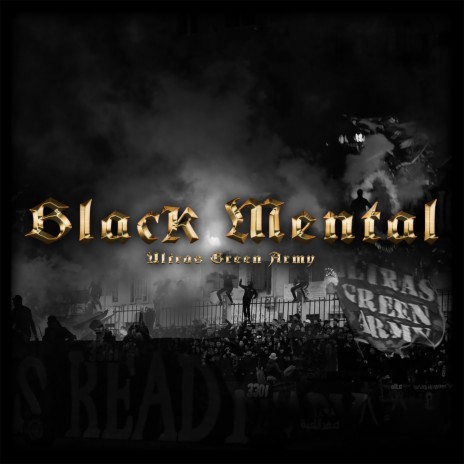 Black Mental | Boomplay Music