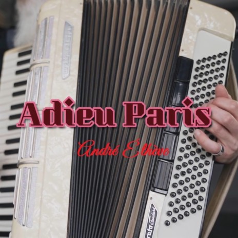 Adieu Paris | Boomplay Music