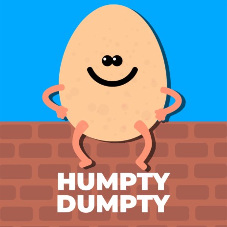 Humpty Dumpty Sat On A Wall | Boomplay Music