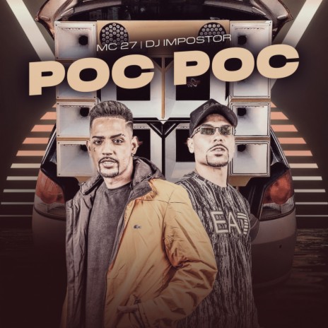 Poc Poc ft. DJ Impostor & Cartel World Produtora | Boomplay Music