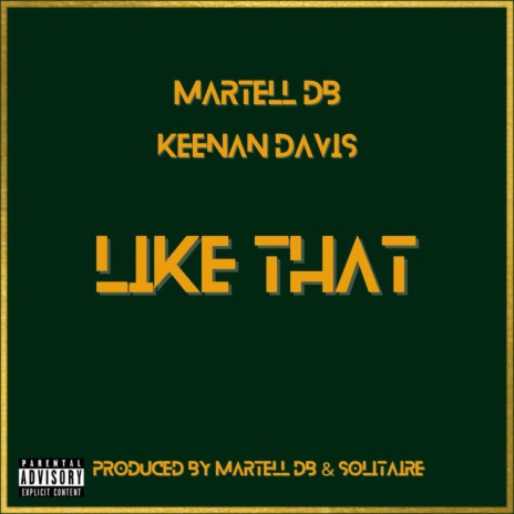 Like That ft. Keenan Davis | Boomplay Music