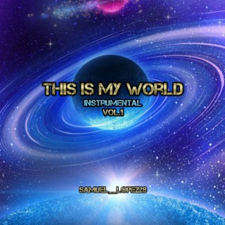 THIS IS MY WORLD instrumental vol.1