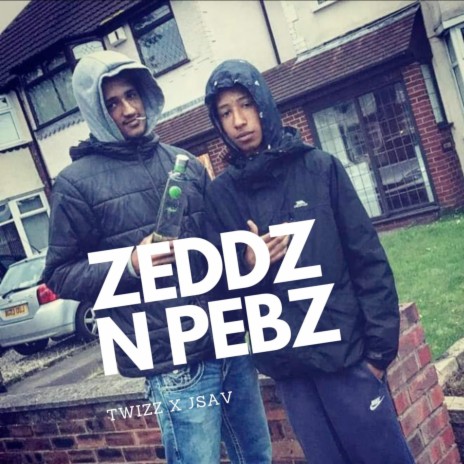 Zeddz N Pebz | Boomplay Music