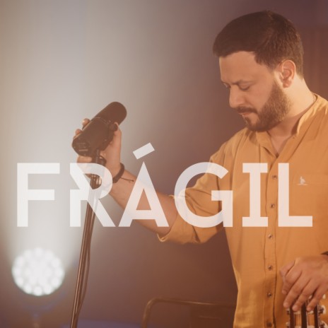 Frágil | Boomplay Music