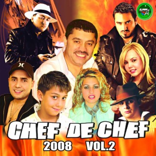 Chef De Chef 2008, Vol. 2