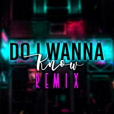 Do I Wanna Know (Club Mix) | Boomplay Music