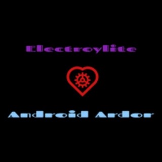 Android Ardor