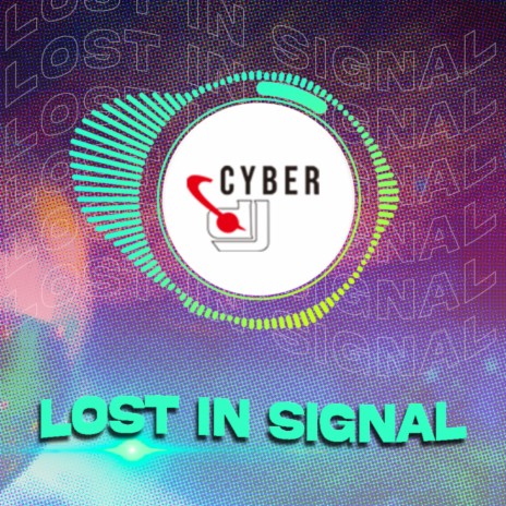 Lost In Signal | Boomplay Music