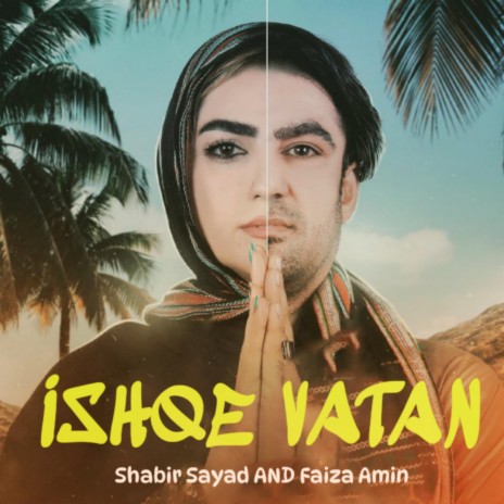 ISHQE VATAN (feat. Faiza Amin) | Boomplay Music