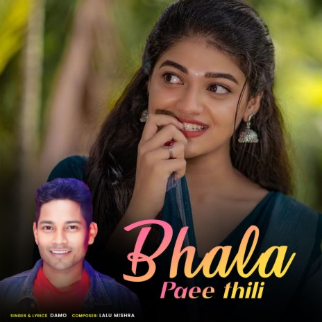 Bhala Paee Thili | Boomplay Music